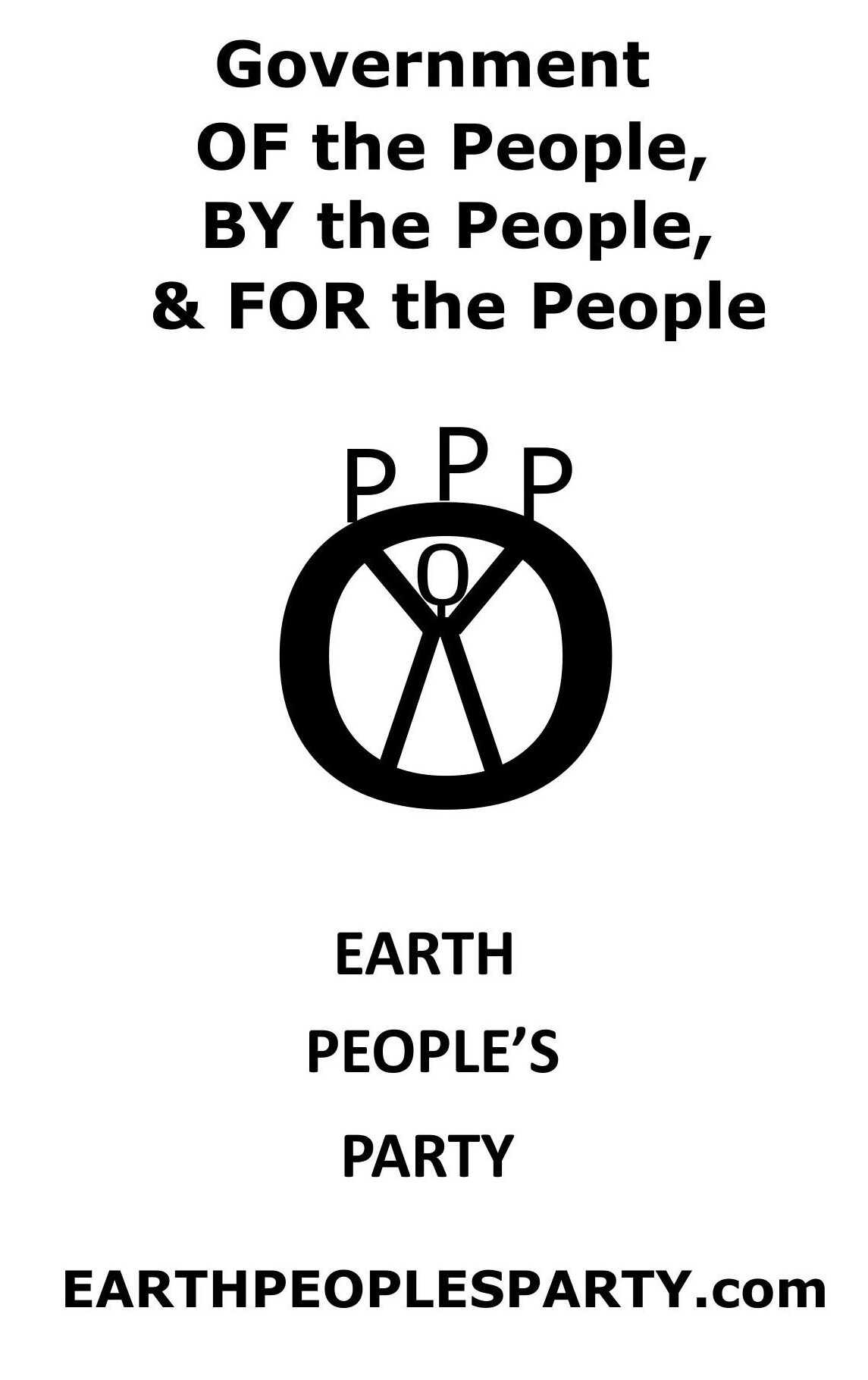 Earth People's Party Platform (EarthPeoplesParty.com), also see PlanetPeoplesParty.com and GoPP.global